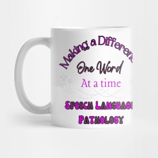 Speech therapy, Team speech, speech pathology, slp, slpa, speech therapist Mug